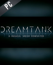 DreamTank Pc