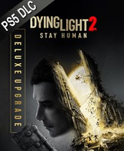 Dying Light 2 Deluxe Upgrade Playstation 5