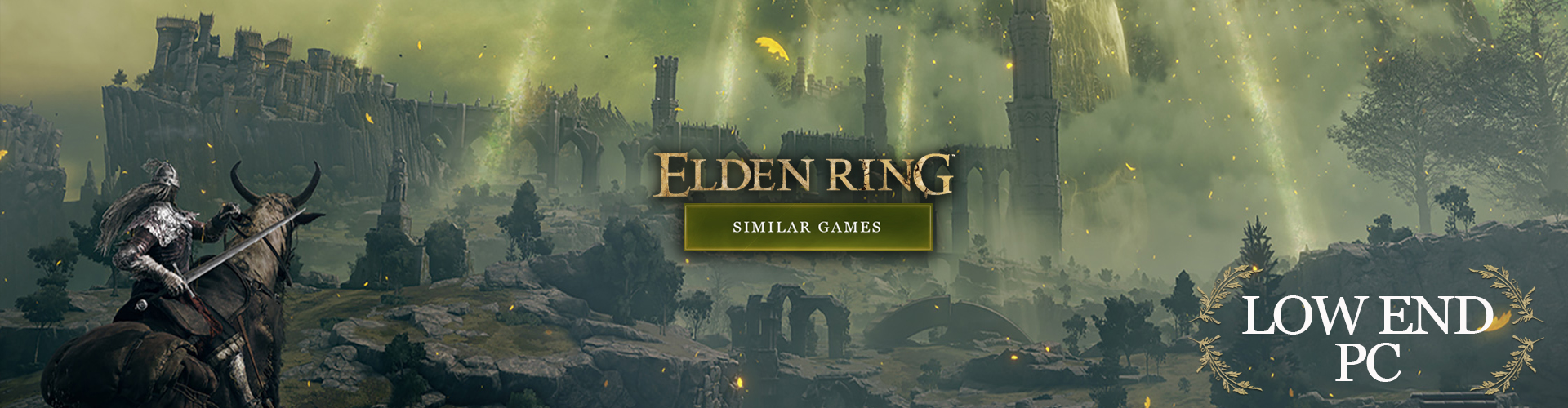 Jeux comme Elden Ring pour PC pas puissant