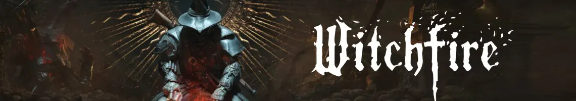 UN FPS DARK FANTASY À L’AMBIANCE OCCULTE : WITCHFIRE