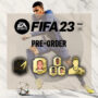 Précommander FIFA 23 pas cher: Le guide complet