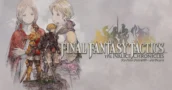 Final Fantasy Tactics: The Ivalice Chronicles Update 1.5.0 ajoute New Game+