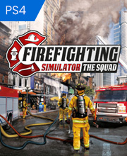 Firefighting Simulator The Squad Playstation 4