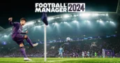 Football Manager 2024 : Tout ce que vous devez savoir
