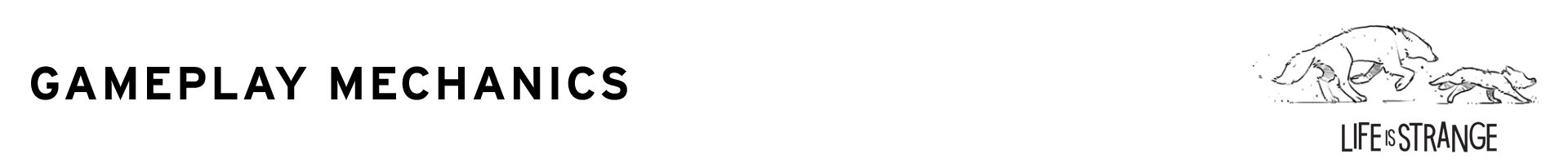 Les mécaniques de gameplay de Life is Strange
