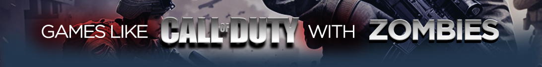 Jeux comme Call of Duty Zombie