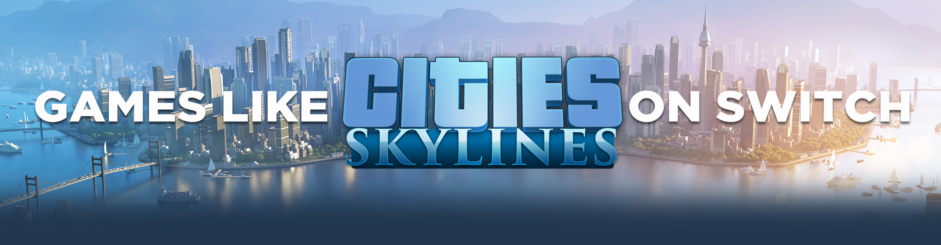 Jeux Switch Comme Cities Skyline 2