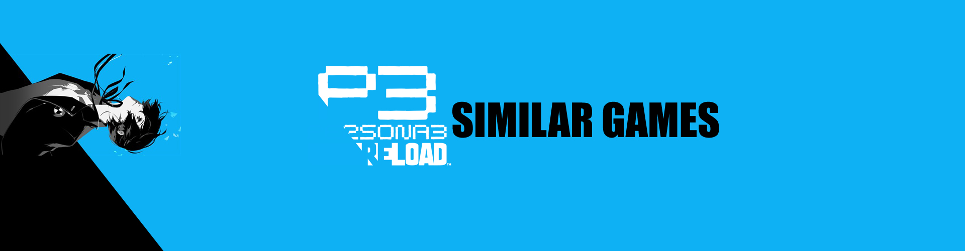 Top 15 des Jeux Comme Persona 3 Reload