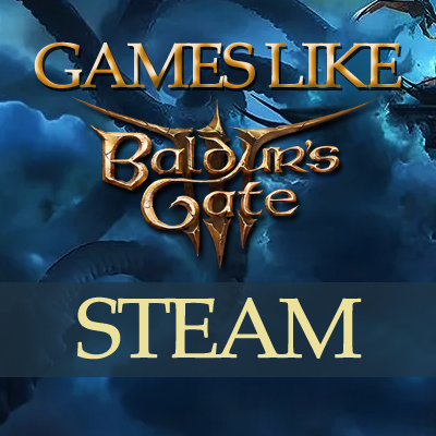 Le Top des jeux Steam de Dark Fantasy comme Baldur's Gate