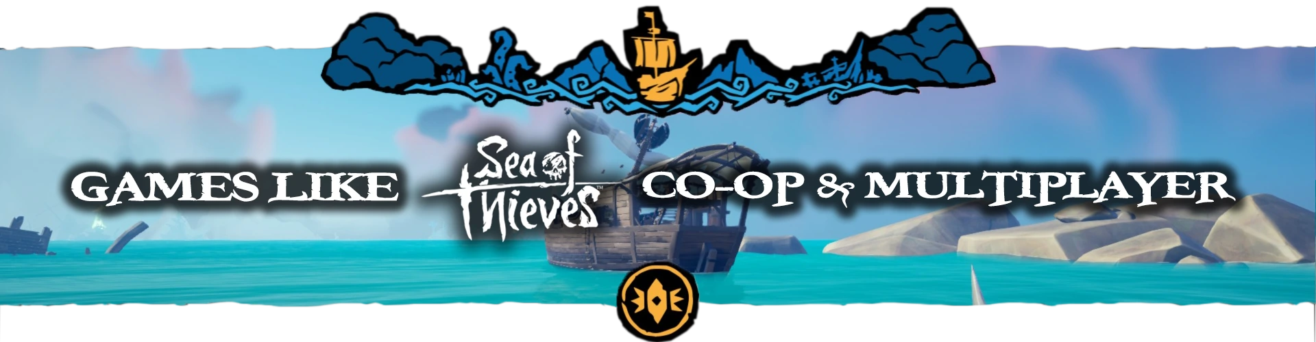 Jeux Multijoueurs et Co op Comme Sea Of Thieves