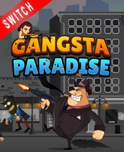 Gangsta Paradise Switch