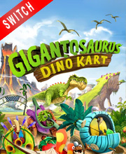 Gigantosaurus Dino Kart Switch