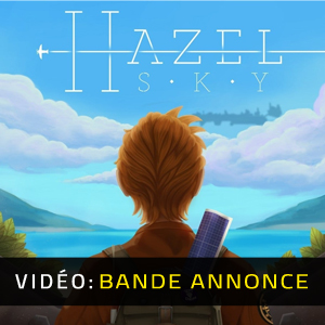 Hazel Sky - Bande-annonce vidéo