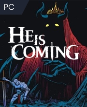 He is Coming Pc