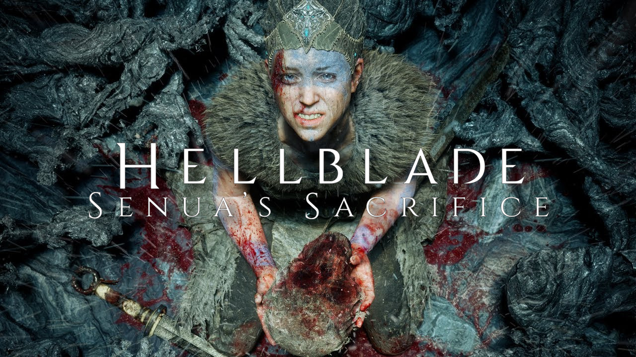 Hellblade Senua's Sacrifice