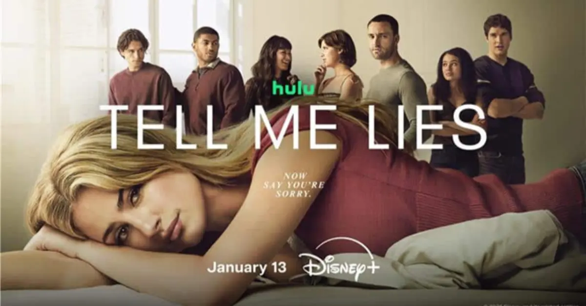 Tell Me Lies Saison 3 : Date de sortie, Calendrier des épisodes et Guide des prix