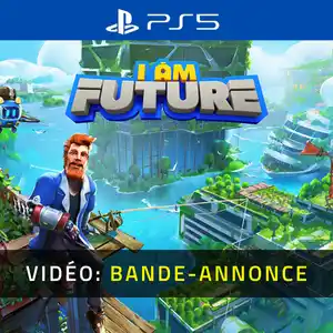 I Am Future PS5 - Bande-annonce Vidéo