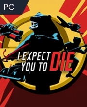 I Expect You To Die VR Pc