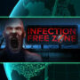 Infection Free Zone sera lancé le 11 avril en accès anticipé