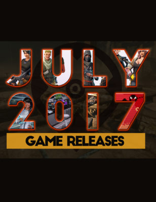 Sorties de jeux de juillet 2017 : Voici cinq nouveaux jeux pour ce mois !