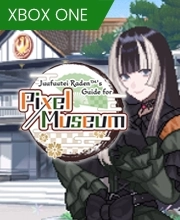 Juufuutei Raden's Guide for Pixel Museum Xbox One