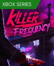 Killer Frequency Xbox Series X