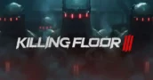 Killing Floor 3 : offres de clés au lancement – comparatif des meilleurs prix Day 1