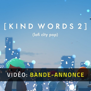 Kind Words 2 lofi city pop Pc