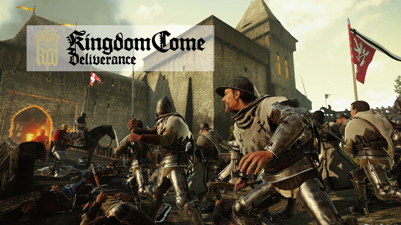 Kingdom Come Deliverance