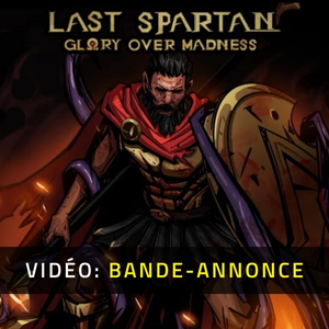Last Spartan: Glory Over Madness - Bande-annonce