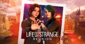 Évitez les Spoilers : Jouez à Life is Strange: Reunion à Petit Prix