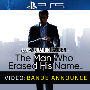 Like a Dragon Gaiden The Man Who Erased His Name Bande-annonce vidéo