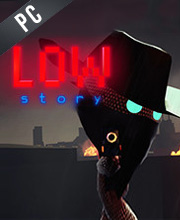 Low Story Pc