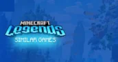 Jeux Comme Minecraft Legends