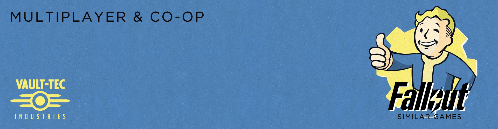 Top 15 des Jeux Multijoueurs et Coopératifs comme Fallout