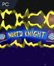 NUKED KNIGHT Pc