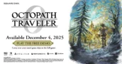Jouez à Octopath Traveler 0 maintenant : démo de 3 heures disponible sur toutes les plateformes avec transfert de sauvegarde