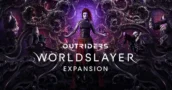 Outriders : Worldslayer sera disponible aujourd&rsquo;hui.