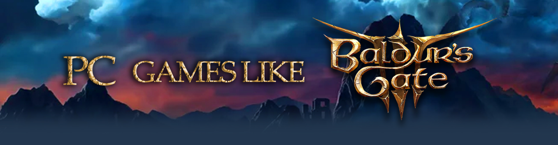Le Top des jeux PC de Dark Fantasy comme Baldur's Gate 3
