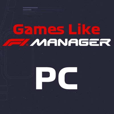 Top 10 des Jeux PC de Gestion d'Equipe Comme F1 Manager