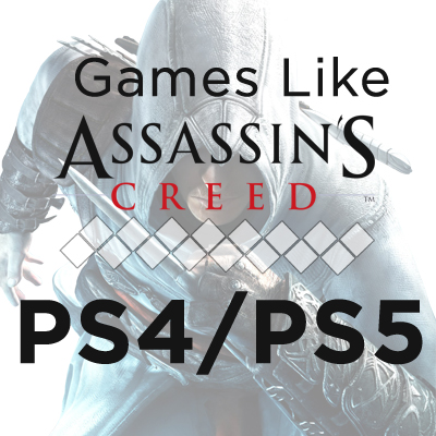 Le Top des Jeux comme Assassin's Creed sur PS4/PS5