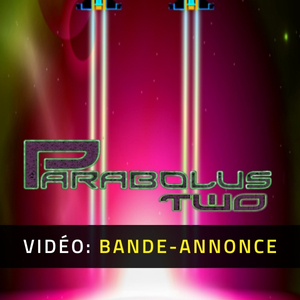Parabolus Two Bande-annonce Vidéo