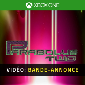 Parabolus Two Bande-annonce Vidéo