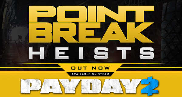 Payday 2 Point Break