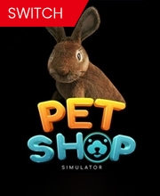 Pet Shop Simulator Switch