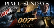 Pixel Sundays : James Bond Games – De GoldenEye a 007 First Light