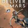 Livraison gratuite de la clé du jeu Deliver Us Mars avec Epic Games Store, pour une durée limitée seulement