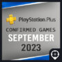 PlayStation Plus : Jeux Gratuits Confirmés pour Septembre 2023