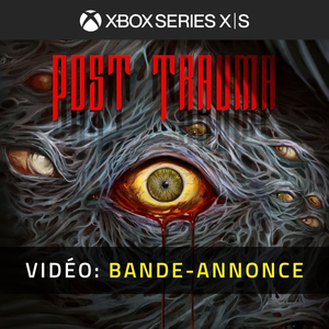 Post Trauma Bande-annonce Vidéo