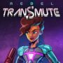 Rebel Transmute sorti : Trouvez dès maintenant la meilleure offre pour le code de jeu